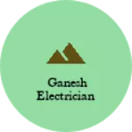 Business logo of Ganesh electrician