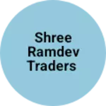 Business logo of Shree Ramdev traders 