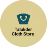 Business logo of Talukder cloth store