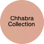 Business logo of Chhabra collection