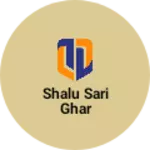 Business logo of Shalu sari ghar