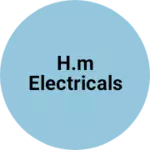 Business logo of H.M electricals