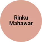 Business logo of Rinku mahawar