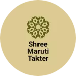 Business logo of Shree Maruti Takter