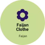Business logo of Faijan clothe house