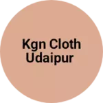 Business logo of Kgn cloth Udaipur