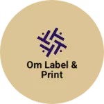 Business logo of Om label & Print