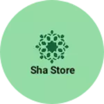 Business logo of Sha store