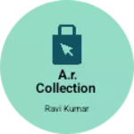 Business logo of A.R. collection