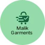 Business logo of Malik garments