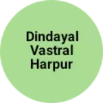Business logo of DINDAYAL VASTRAL HARPUR BELWAL