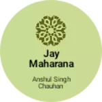 Business logo of Jay maharana pratap