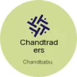 Business logo of Chandtraders