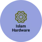 Business logo of Islam Hardware
