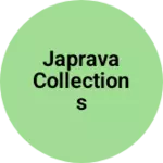 Business logo of JAPRAVA COLLECTIONS