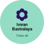 Business logo of Imran bastralaya