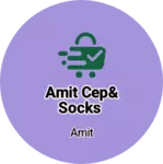 Business logo of Amit cep& socks