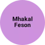 Business logo of Mhakal feson