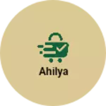 Business logo of Ahilya