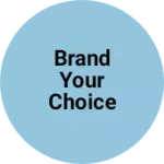 Business logo of Brand your choice