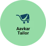 Business logo of Aavkar tailor