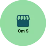 Business logo of Om s