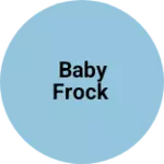 Business logo of Baby frock
