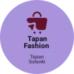 Business logo of Tapan Fashion