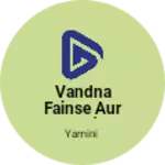Business logo of Vandna fainse aur kapda dukan