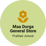 Business logo of maa durga general store