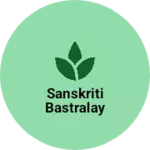Business logo of Sanskriti Bastralay
