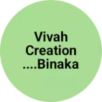 Business logo of Vivah creation....binaka chowk amreli