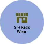 Business logo of S H kid's wear