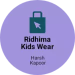 Business logo of Ridhima kids wear