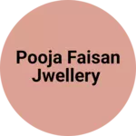 Business logo of Pooja faisan jwellery