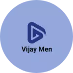 Business logo of Vijay men