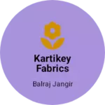 Business logo of Kartikey fabrics textiles