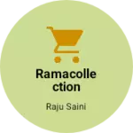 Business logo of ramacollection