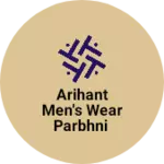 Business logo of Arihant men's wear parbhni based out of Parbhani