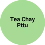 Business logo of Tea chay pttu