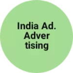 Business logo of India Ad. Advertising agency