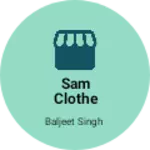 Business logo of Sam clothe house