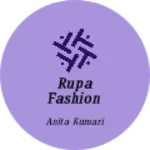 Business logo of Rupa fashion
