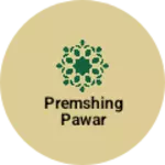 Business logo of Premshing pawar