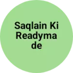 Business logo of Saqlain ki readymade