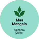 Business logo of Maa Mangala Garments