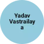 Business logo of Yadav vastrailaya