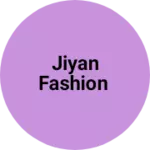 Business logo of Jiyan Fashion