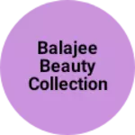 Business logo of Balajee beauty collection