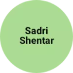 Business logo of Sadri shentar